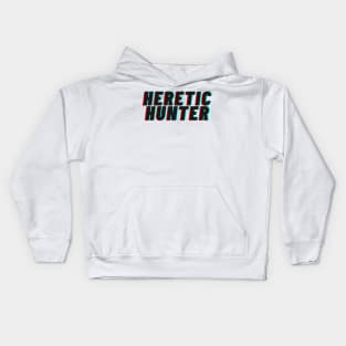 Heretic Hunter Kids Hoodie